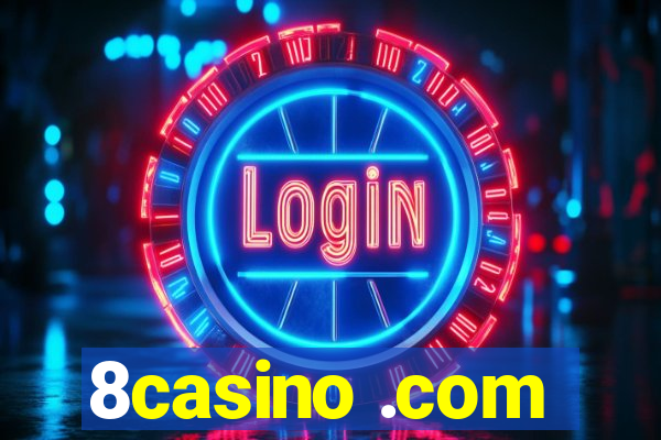 8casino .com